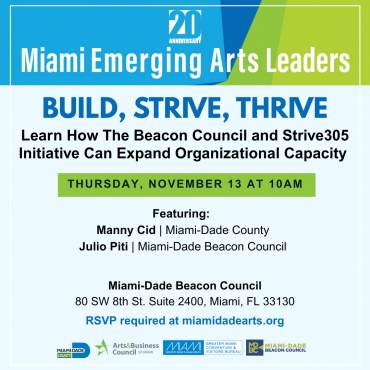 Join the Miami Emerging Arts Leaders - Build, Strive, Thrive